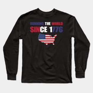 Running the World Since 1776 Long Sleeve T-Shirt